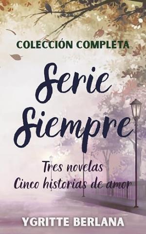 Serie Siempre: Colección completa