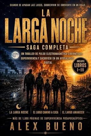 La saga de la larga noche – Libros I, II y III