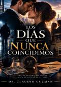 Portada de Los días que nunca coincidimos
