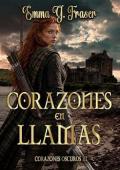 Corazones en llamas (Corazones oscuros 3)