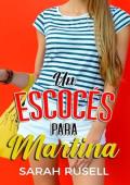 Un escocés para Martina