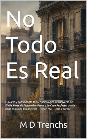 No Todo Es Real