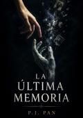 La ultima memoria