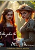 Portada de Elizabeth and Mrs. Bennet (Who is Elizabeth Bennet? 6)