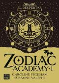 El despertar (Zodiac Academy 1)
