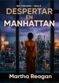 Portada de Despertar en Manhattan (Sal y Sándalo 2)