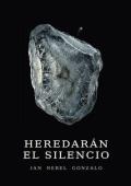 Portada de Heredarán el silencio