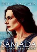 Portada de Samada: la Colonia del Norte (Samada 3)
