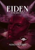 Portada de Eiden: Entre Máscaras