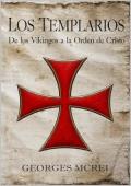 Portada de Los Templarios: De los Vikingos a la Orden de Cristo
