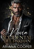 La Novia Accidental del Pakhan (Los Pecados de la Bratva 6)