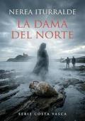 La dama del norte (Costa Vasca 2)