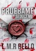 Pruébame y Sedúceme