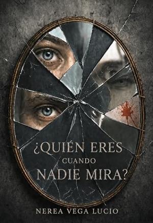 ¿Quién eres cuando nadie mira?