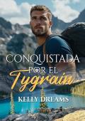 Conquistada Por El Tygrain (Lover Tygrain -Old Green- 1)