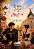 Lo que pasa en Madrid (Lo que pasa en… 2)
