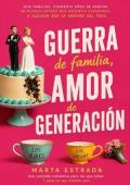 Portada de Guerra de familia, amor de generación