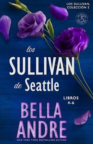 Los Sullivan de Seattle (Libros 4-6)