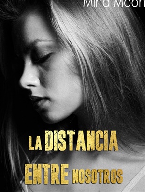La Distancia Entre Nosotros (The Predator Kin)