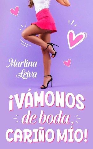 ¡Vámonos de boda, cariño mío!