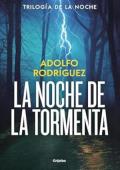 Portada de La noche de la tormenta (Trilogía de la Noche 3)