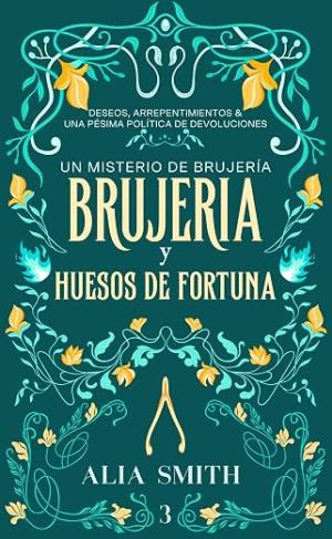 Brujería y huesos de fortuna (Los Misterios de la Brujería 3)