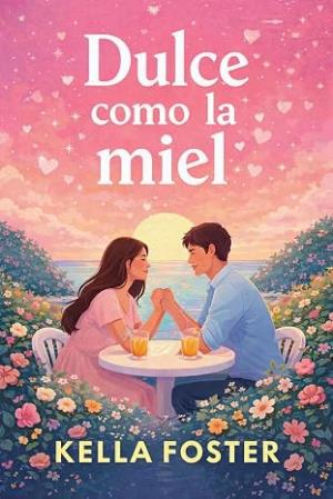 Dulce como la miel (Romántica Urban Cozy 1)