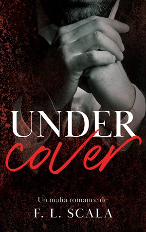 Undercover (Mafia Italiana: Señores del inframundo 2)