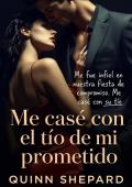 Portada de Me casé con el tío de mi prometido (The Revenge Wives)