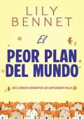 Portada de El peor plan del mundo (Maplewood Falls 4)