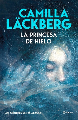 La princesa de hielo (Los crímenes de Fjällbacka 1)