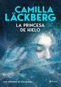 La princesa de hielo (Los crímenes de Fjällbacka 1)