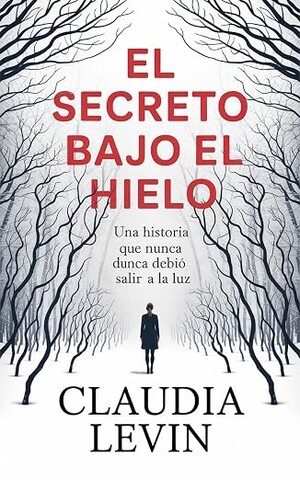 El secreto bajo el hielo