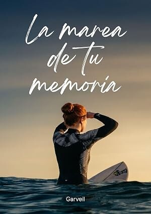La Marea de tu Memoria