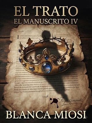 El trato (El manuscrito 4)