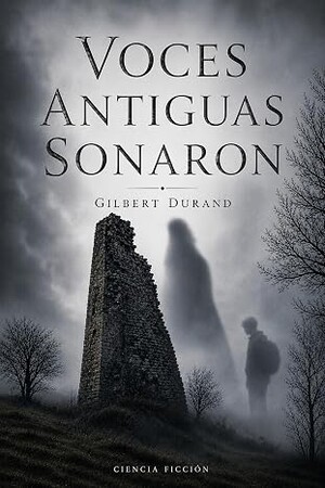 Voces antiguas sonaron