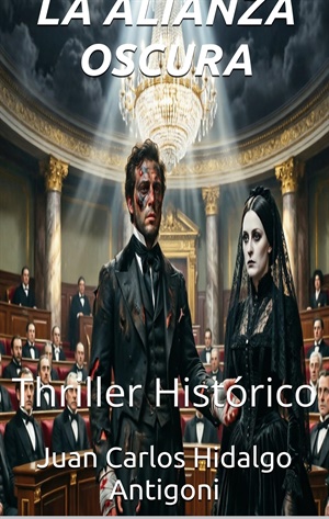 LA ALIANZA OSCURA (NOVELA NEGRA-THRILLER nº 14)