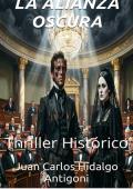 Portada de LA ALIANZA OSCURA (NOVELA NEGRA-THRILLER nº 14)