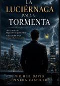 Portada de LA LUCIERNAGA EN LA TORMENTA