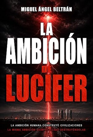 La ambición de Lucifer