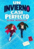 Portada de Un invierno casi perfecto (Casi perfecto 2)