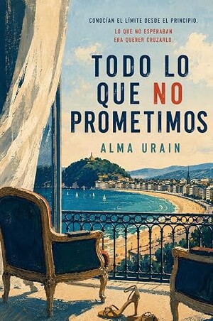 Todo lo que no prometimos