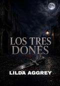 Portada de Los Tres Dones (El Detective De Dos Mundos 2)