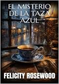 El misterio de la taza azul