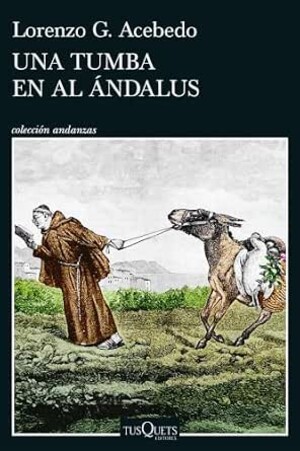Una tumba en Al Ándalus (Gonzalo de Berceo 3)