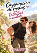 Organización de bodas y otras técnicas de combate