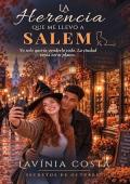 La Herencia Que Me Llevó A Salem (Secretos de Octubre 1)