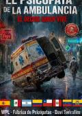 Portada de EL PSICÓPATA DE LA AMBULANCIA (Él Decide Quién Vive) - WPL (fábrica de psicopatas)