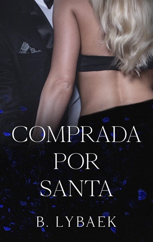 Comprada por Santa (Obsesiones estacionales nº 1)