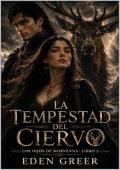 La tempestad del ciervo (Los hijos de Morvenna 3)